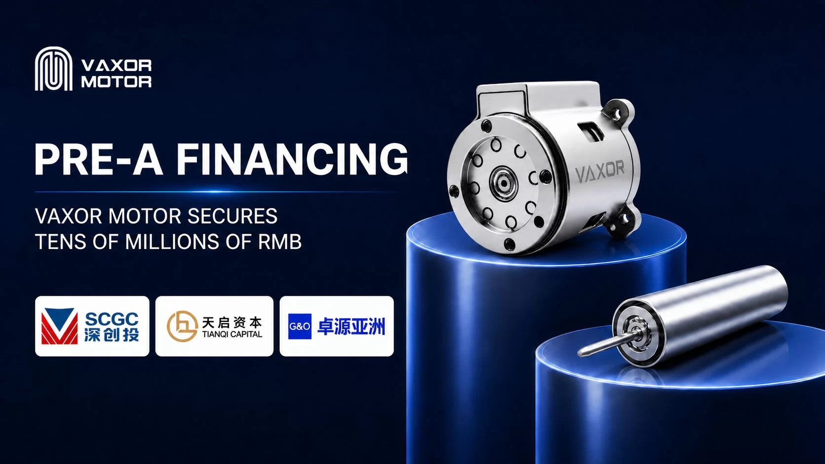 VAXOR MOTOR คว้าเงินหลายสิบล้านหยวนในการจัดหาเงินทุน Pre-A เพื่อเร่งการผลิตระบบการเคลื่อนไหวขนาดเล็ก