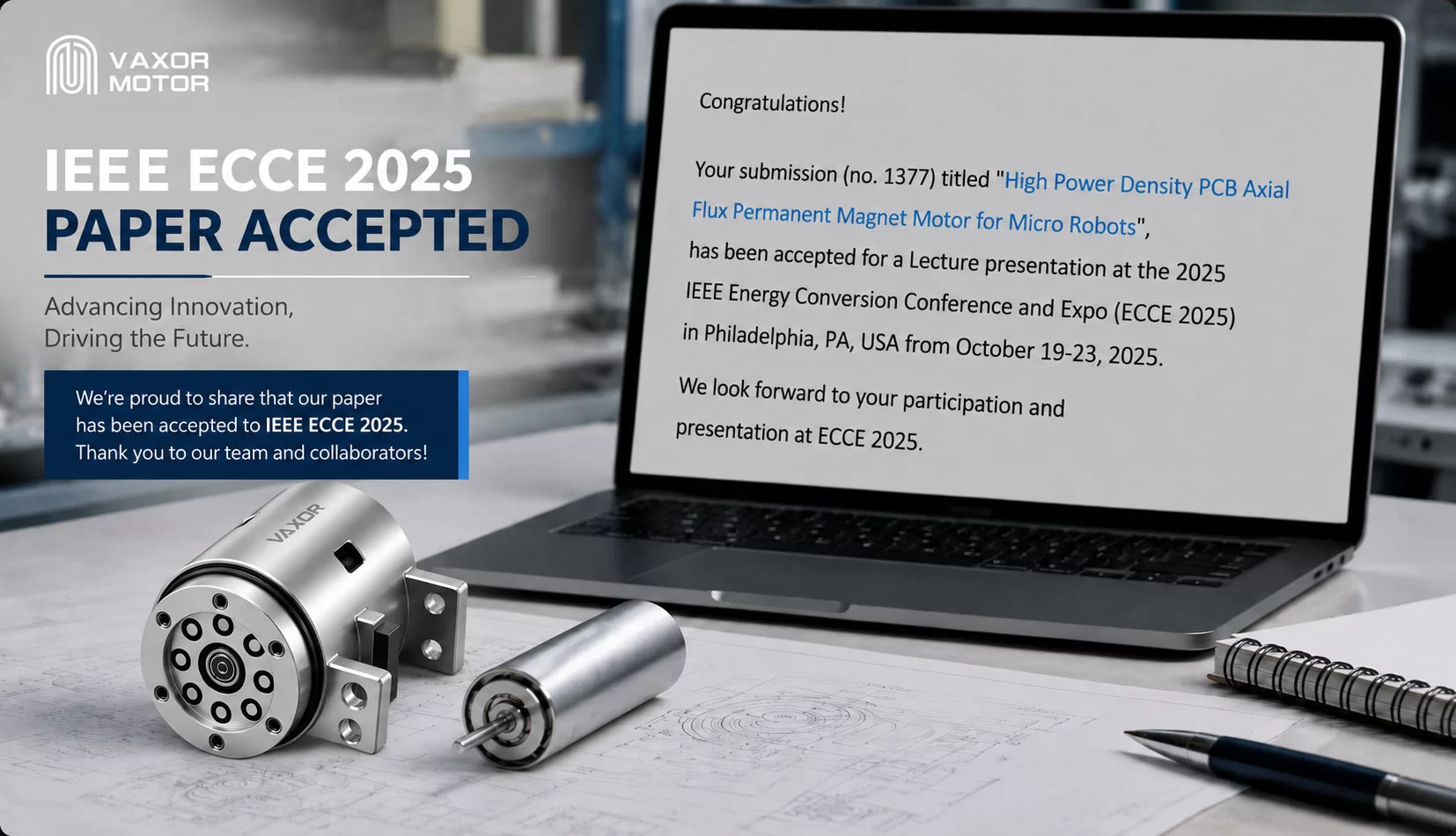 การวิจัยมอเตอร์ Micro Axial-Flux ของ VAXOR MOTOR ได้รับการยอมรับจาก IEEE ECCE 2025